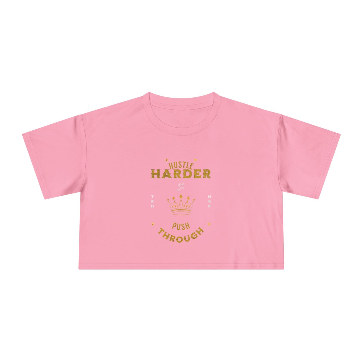 Hustle Harder - Women's Crop Top