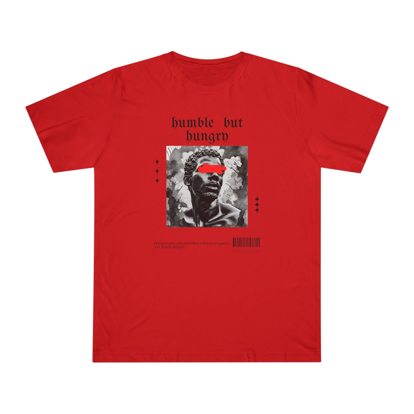 Humble But Hungry - Men's Deluxe T-Shirt