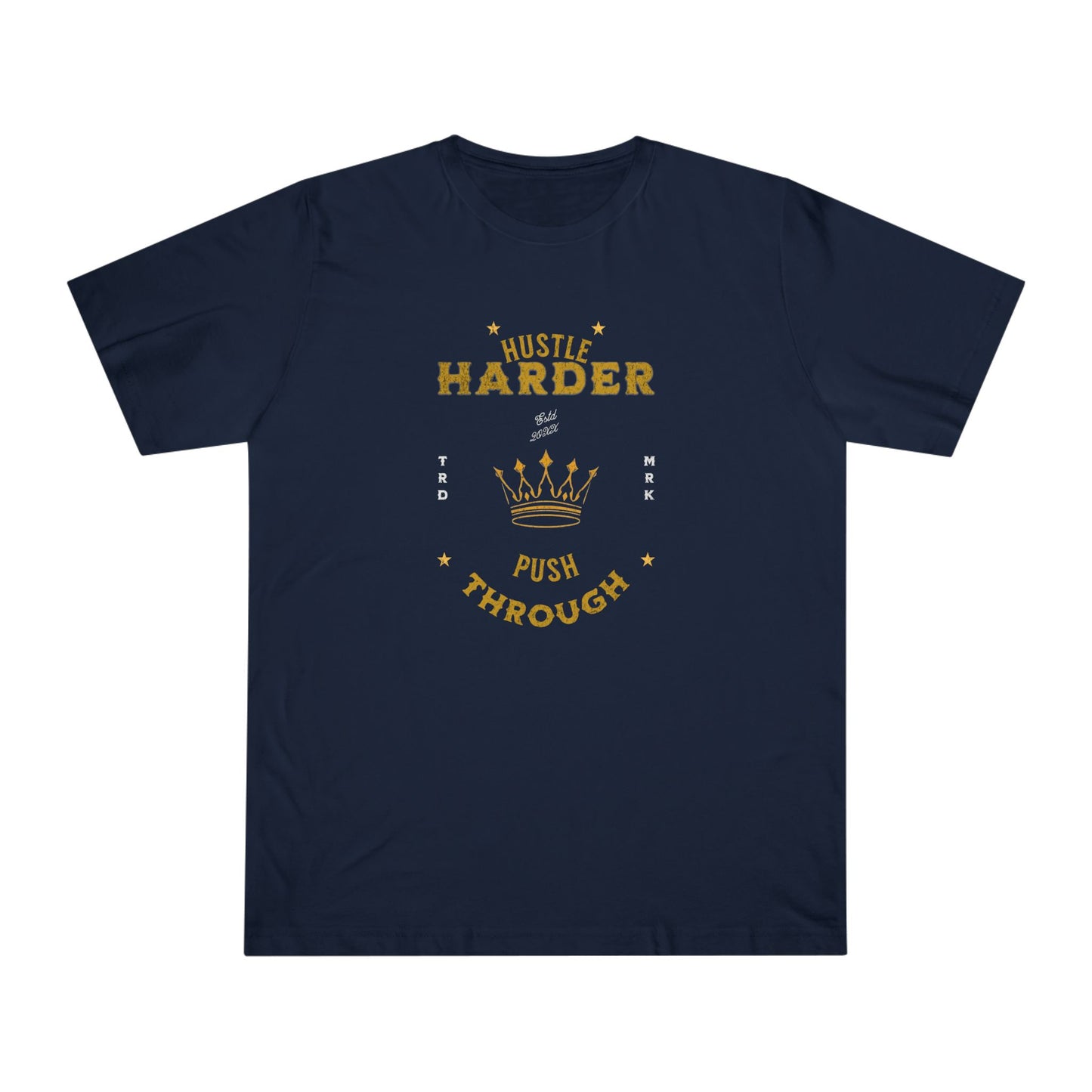 Hustle Harder - Men's Deluxe T-Shirt