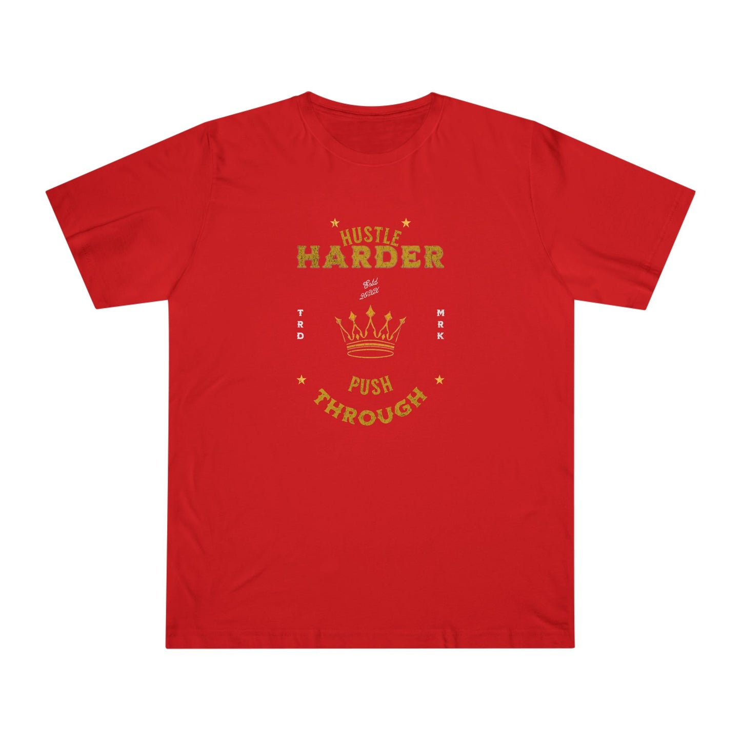 Hustle Harder - Men's Deluxe T-Shirt