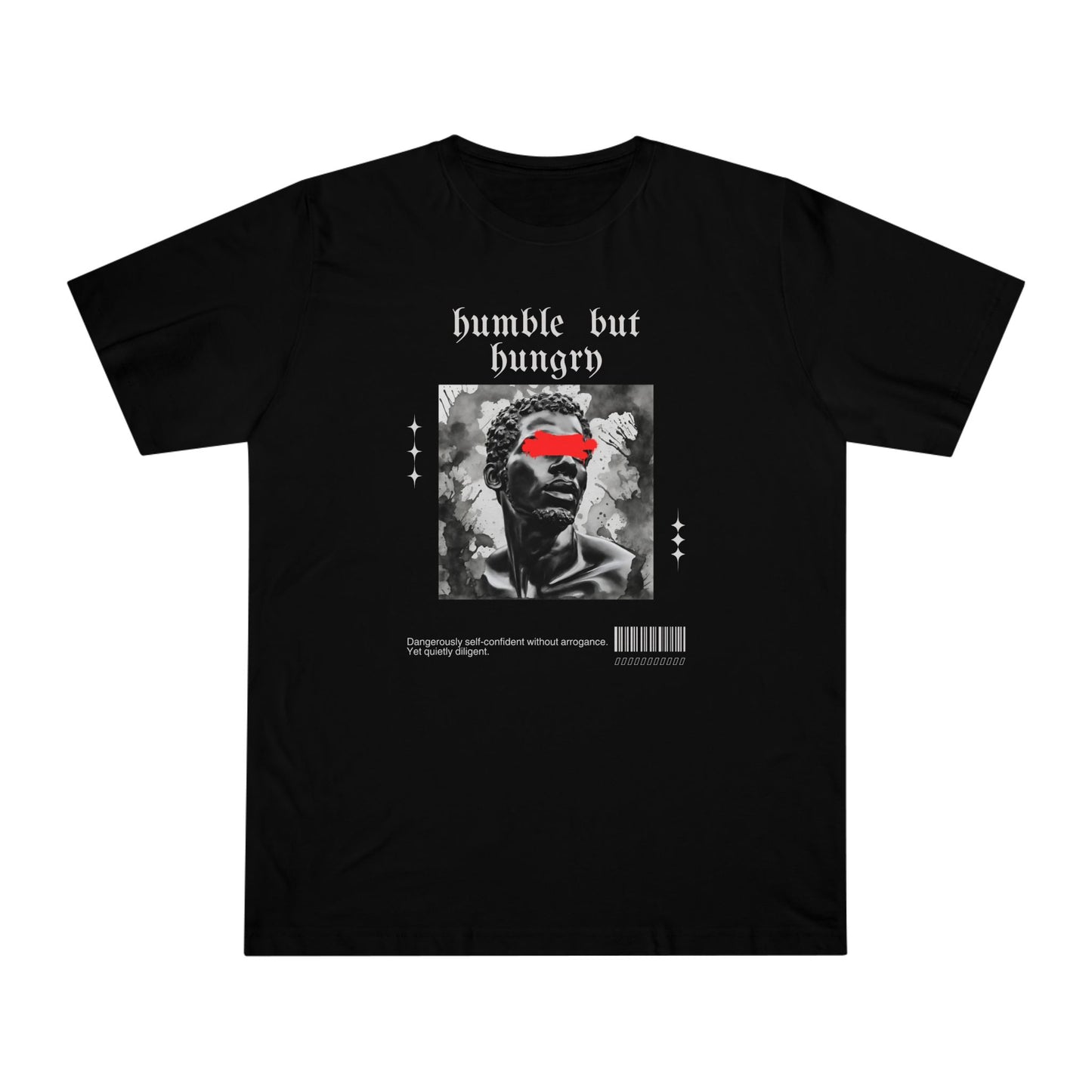 Humble But Hungry - Men's Deluxe T-Shirt