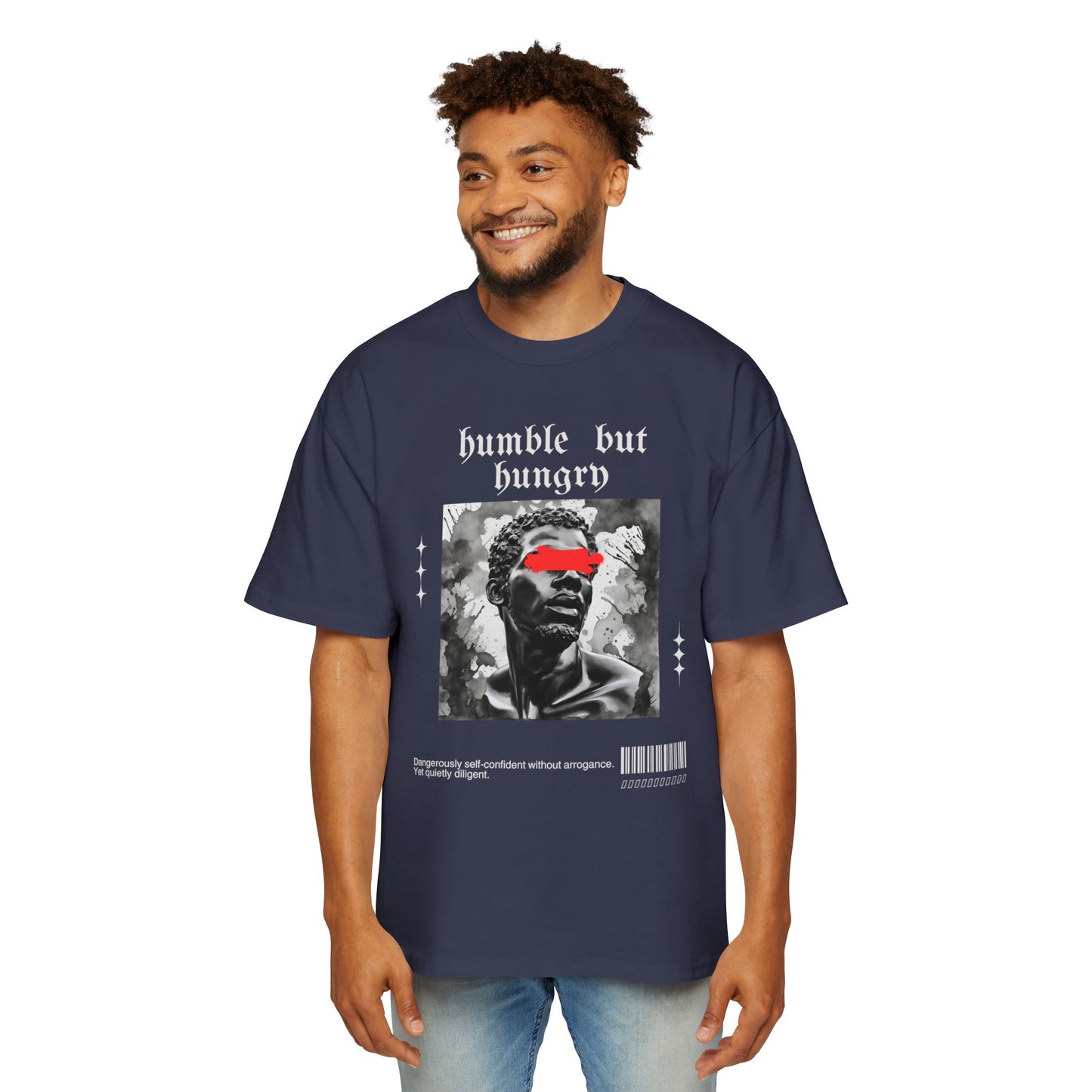 Humble But Hungry - Men's Oversized Tee