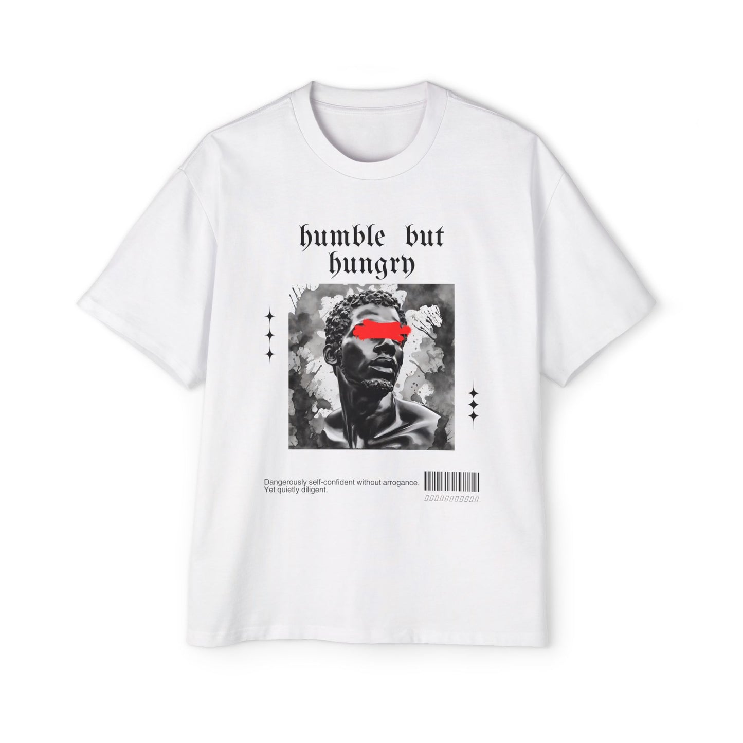 Humble But Hungry - Men's Oversized Tee