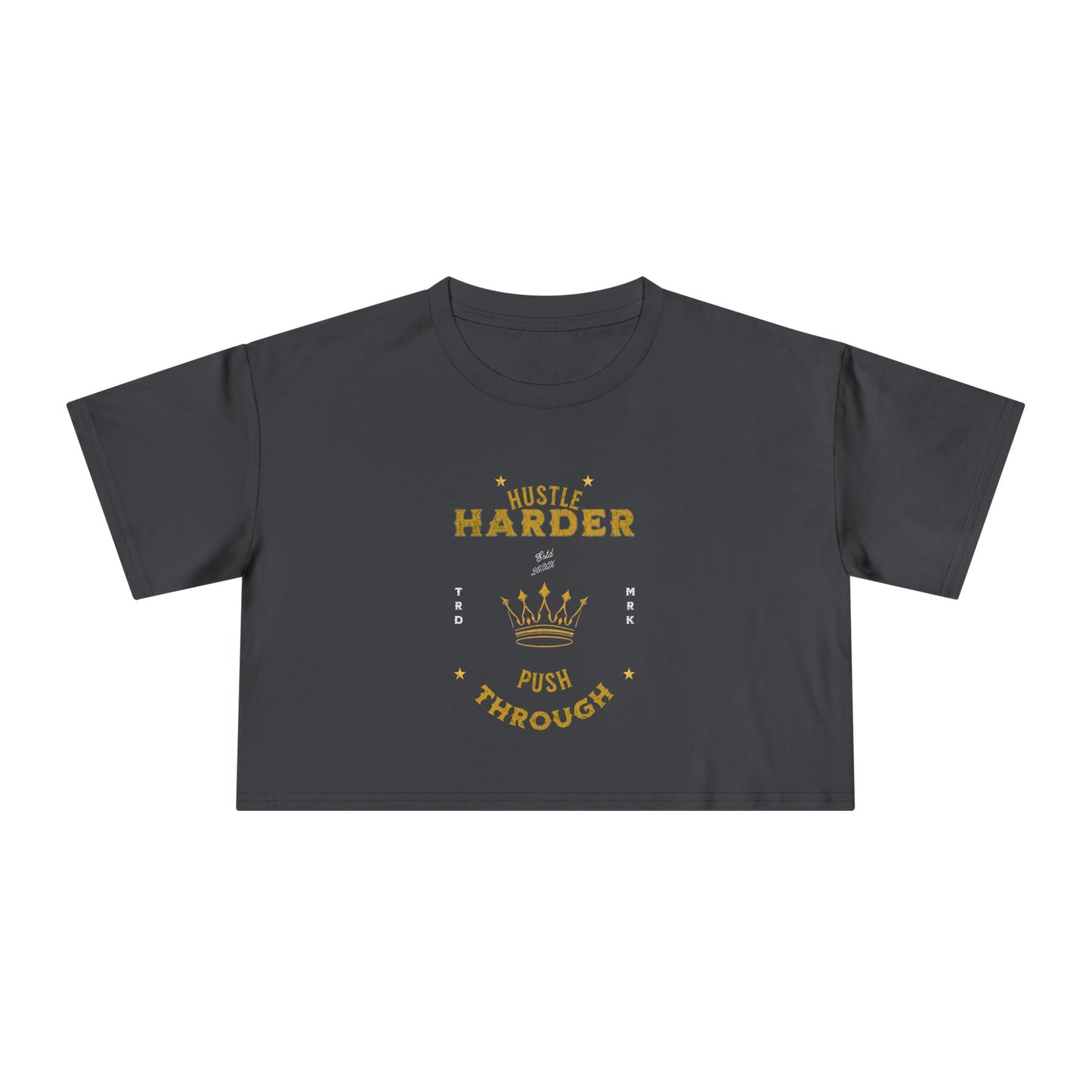 Hustle Harder - Women's Crop Top