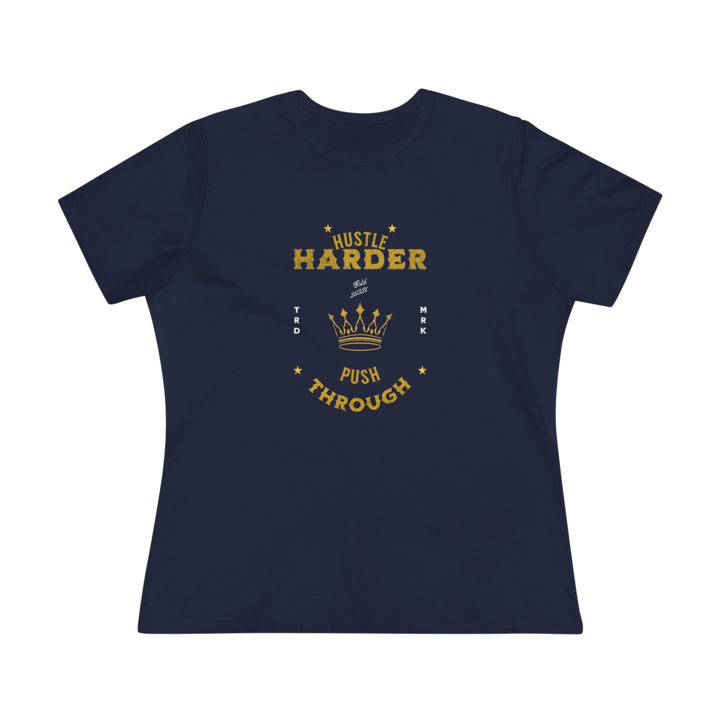 Hustle Harder - Women's Cotton Tee
