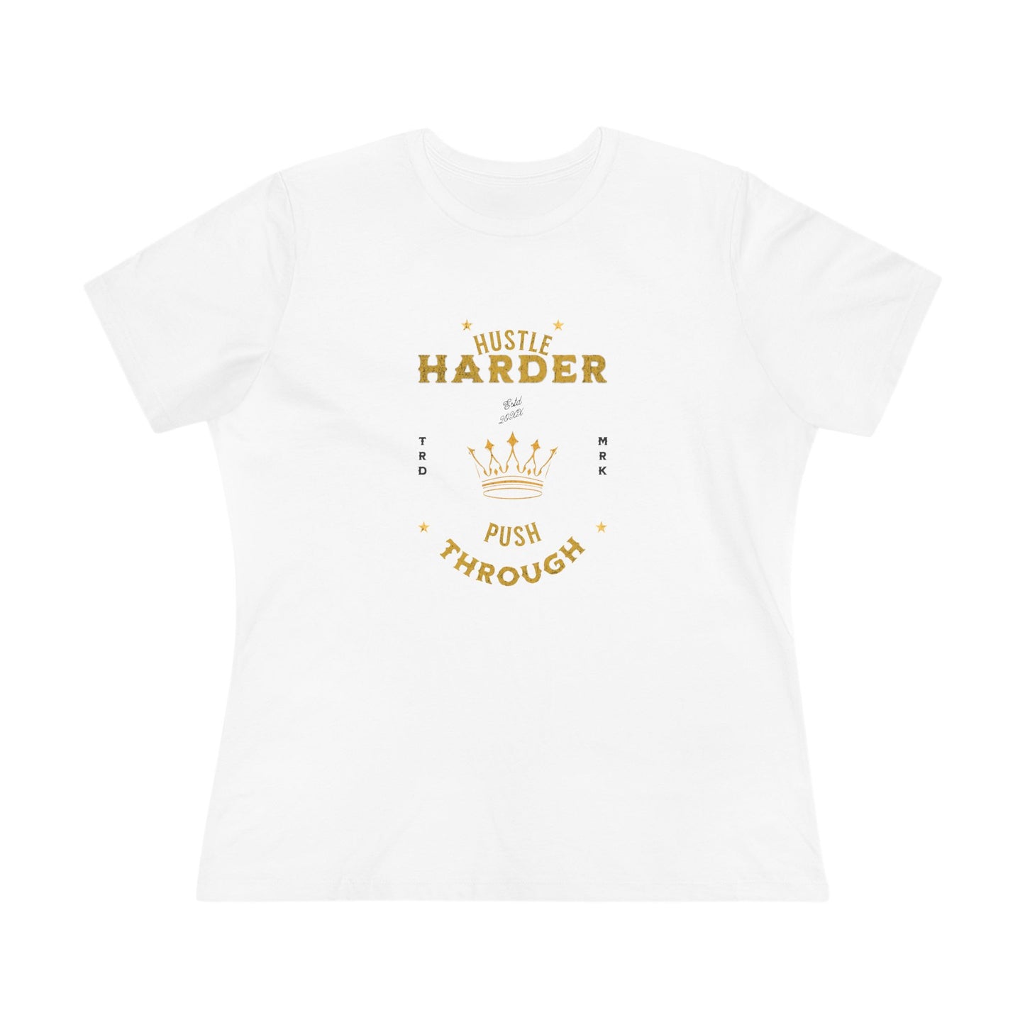 Hustle Harder - Women's Cotton Tee