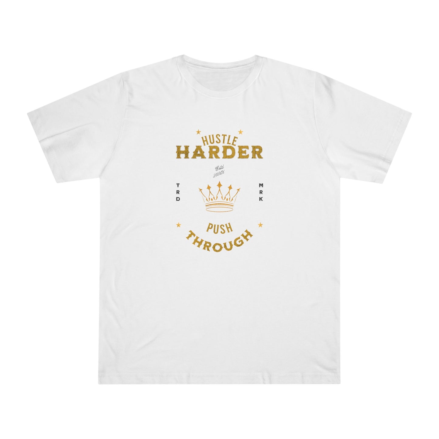 Hustle Harder - Men's Deluxe T-Shirt