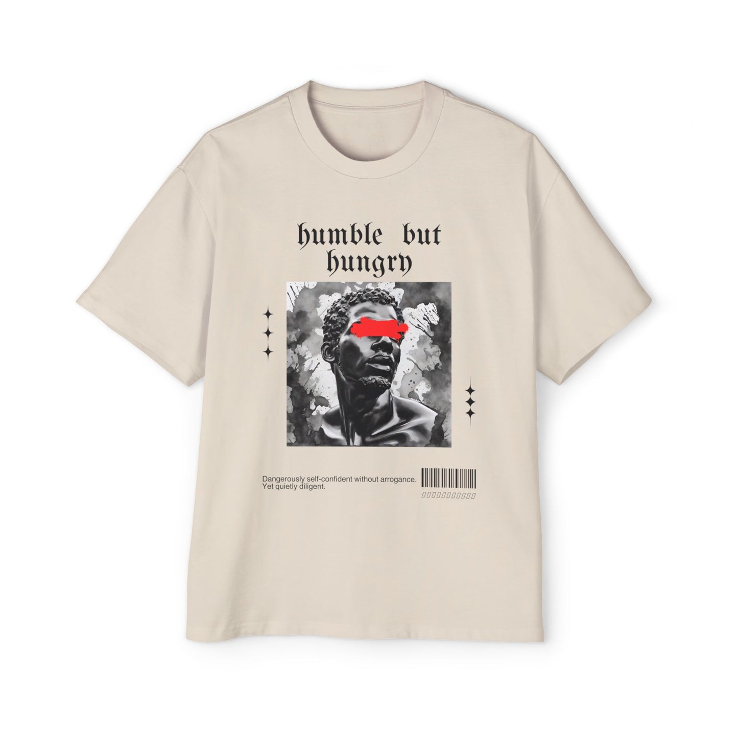 Humble But Hungry - Men's Oversized Tee
