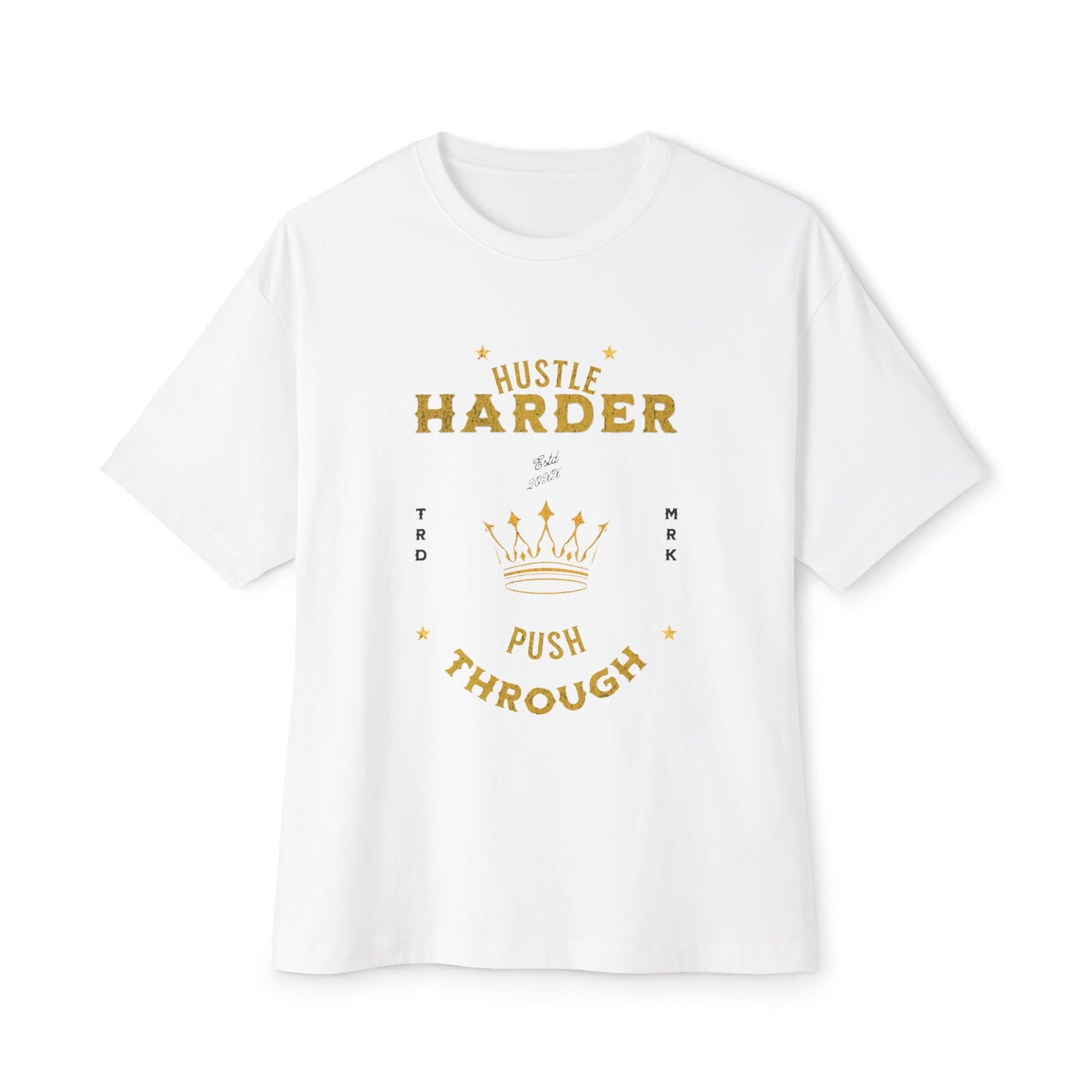 Hustle Harder - Women's Oversized Tee