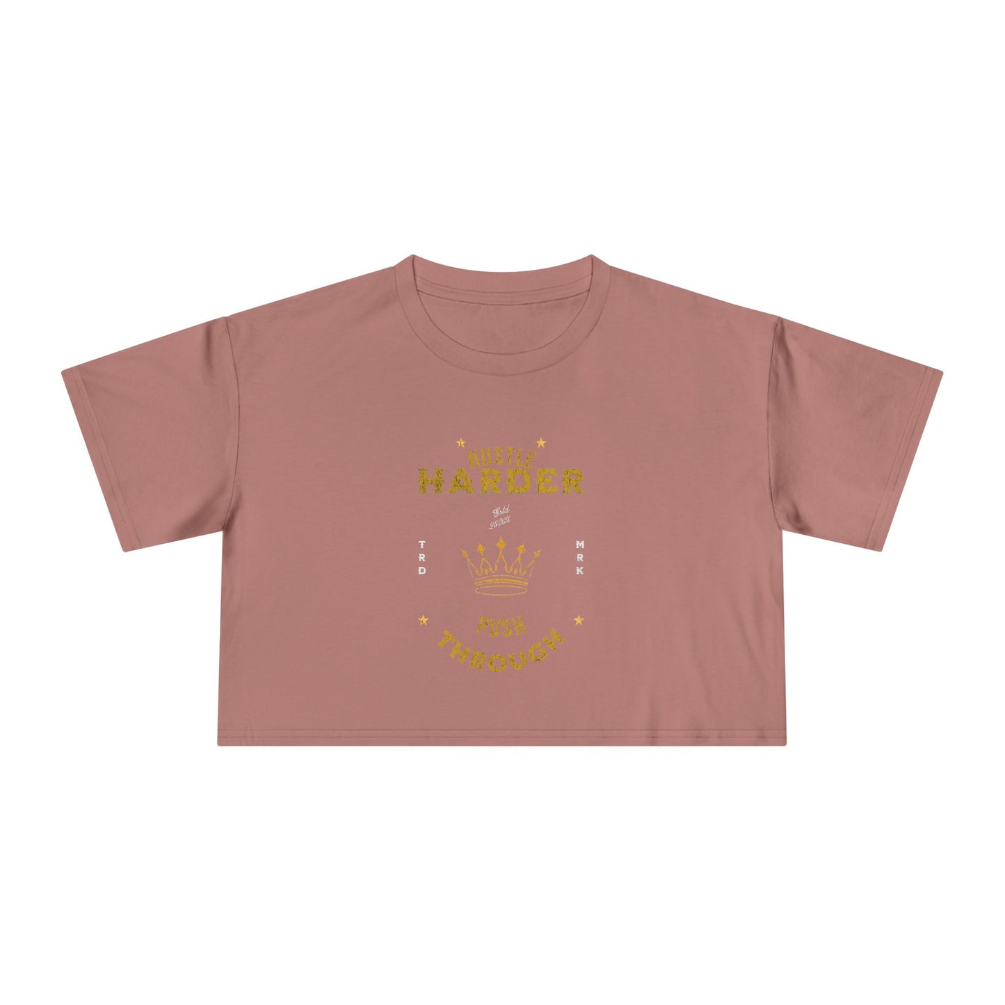 Hustle Harder - Women's Crop Top