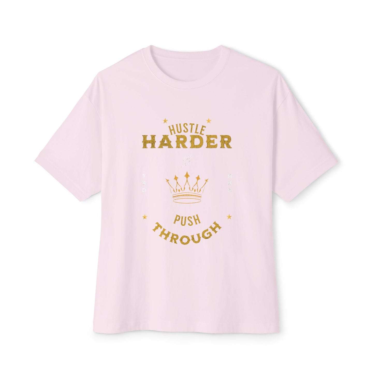 Hustle Harder - Women's Oversized Tee