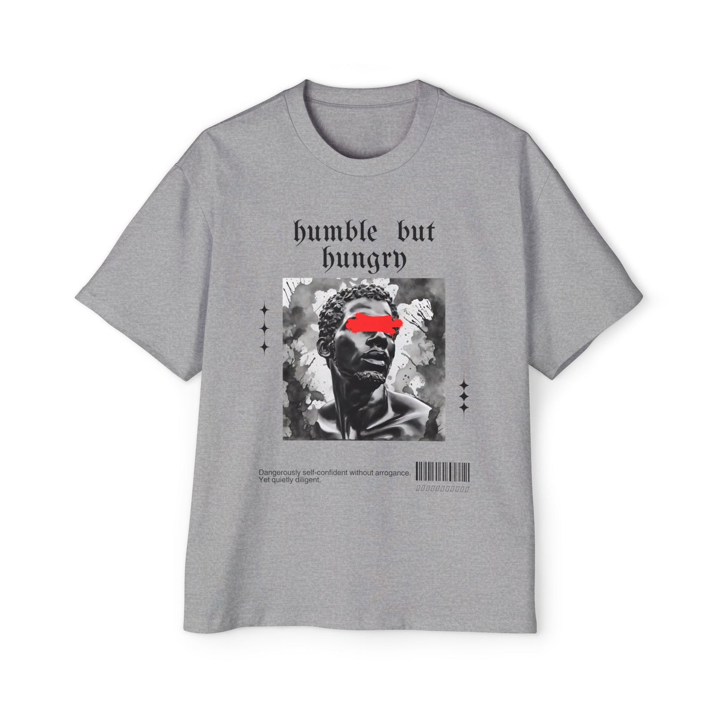 Humble But Hungry - Men's Oversized Tee